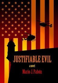 Justifiable Evil by Mario J. Pabon