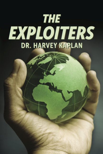 Harvey Kaplan book: The Exploiters