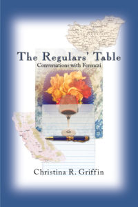 The Regulars' Table by Christina R. Griffin