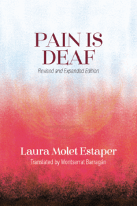 Pain is Deaf by Laura Molet Estaper