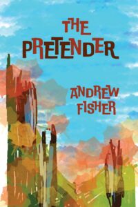 The Pretender by Andrew Fisher
